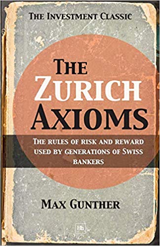 The Zurich Axioms by Max Gunther • Novel Investor